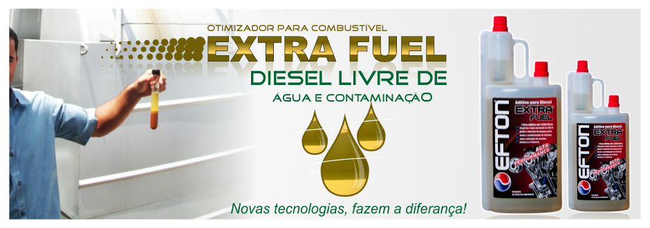 Aditivo para Diesel e Otimizador de Combustível Biodegradavel e Concentrado, Efton Quimica  Extra Fuel